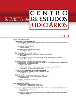 cover image of A justiça na tutela dos direitos das crianças e das famílias sob a intervenção do Estado e a coesão social--contributos para uma reflexão judiciária